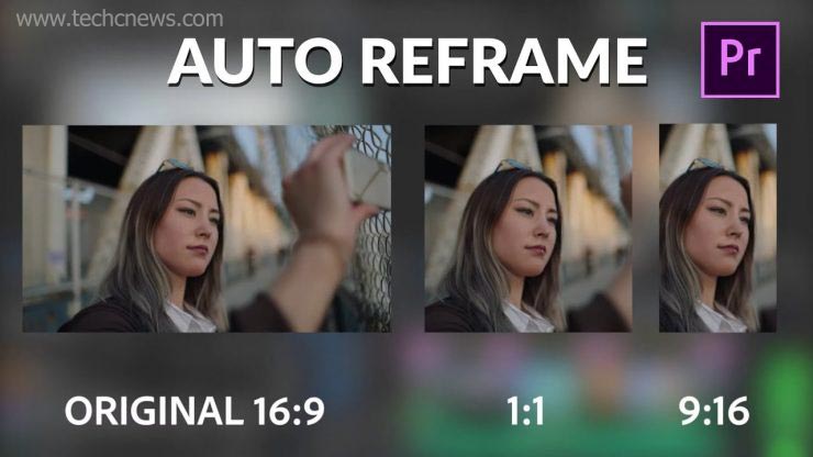 Adobe Premiere Pro auto Reframe