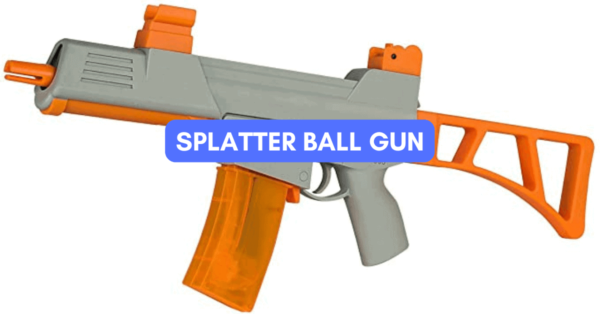 Splatter Ball Gun